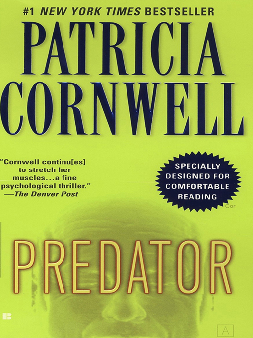 Title details for Predator by Patricia Cornwell - Wait list